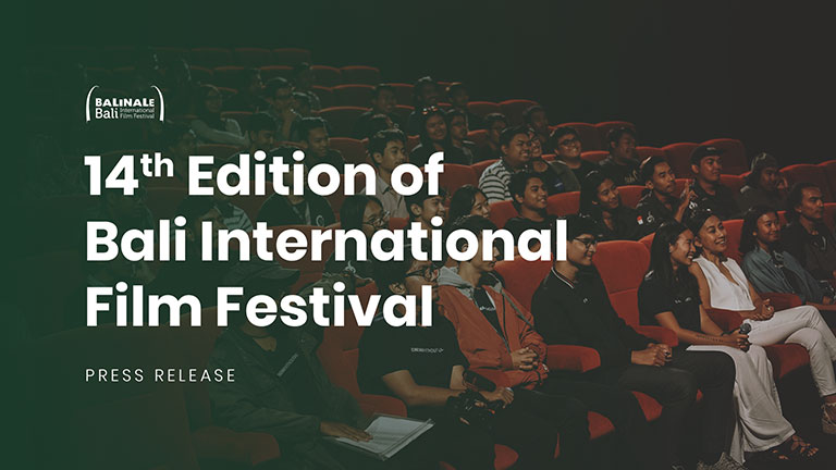 Bali International Film Festival Reconnecting Films With Their Audience